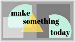 Canva - Make Something