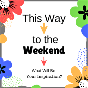 Canva - This Way to the Weekend
