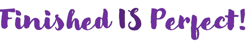 Finished is Perfect font in purple